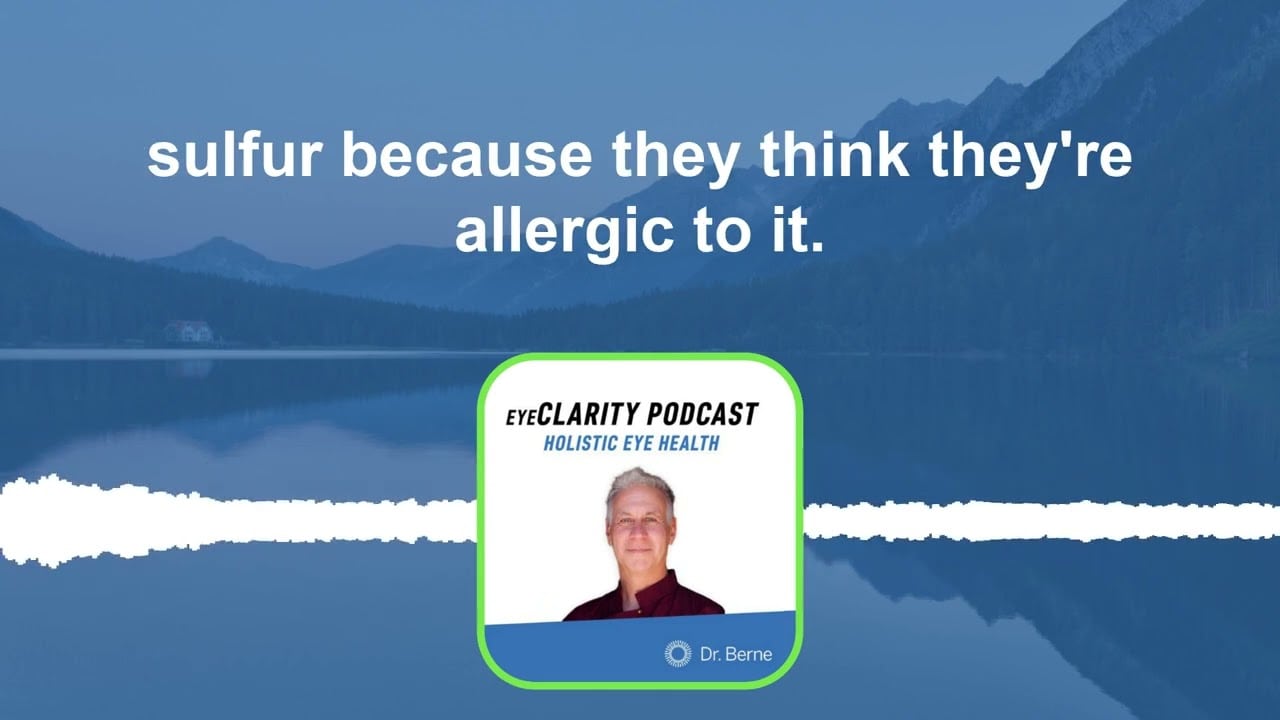 ImAnsweringYourQuestionsSulfavs.SulfurEyeClarity Dr. Sam Berne